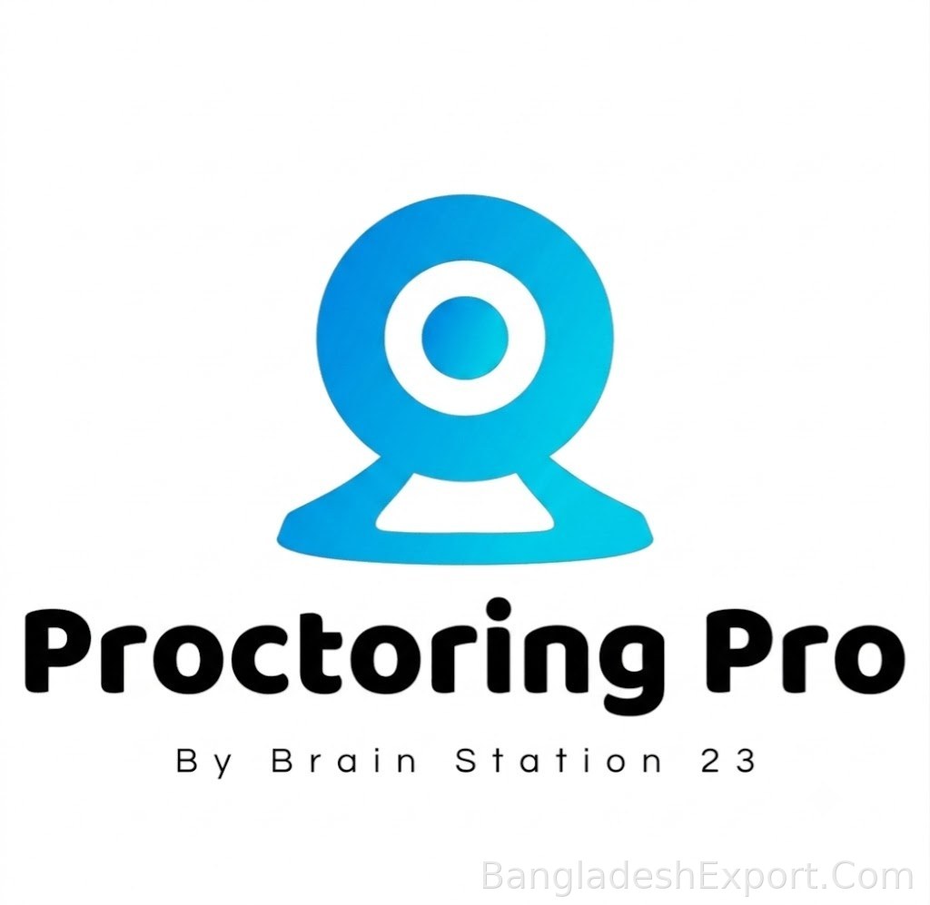Proctoring Pro — Brain Station 23 PLC — Brain Station 23 PLC